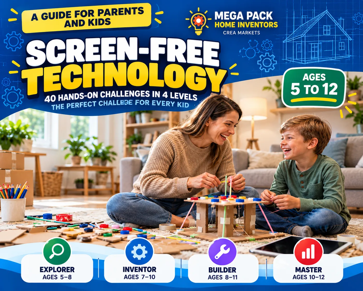 Screen-Free Technology — 40 challenges in 4 levels